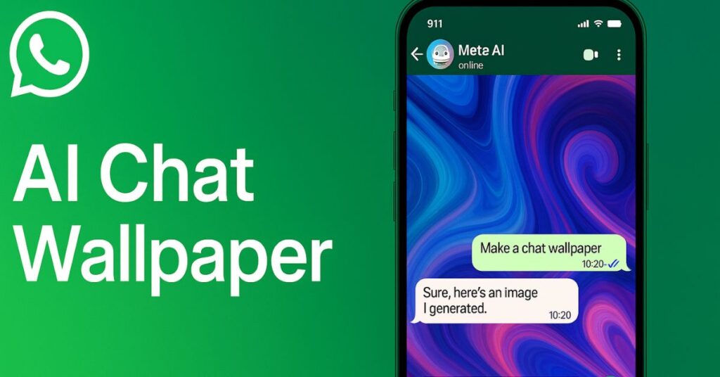 Discover WhatsApp's Exciting New Feature Create Your Own AI Chat Wallpaper