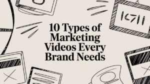 Types of Marketing Videos