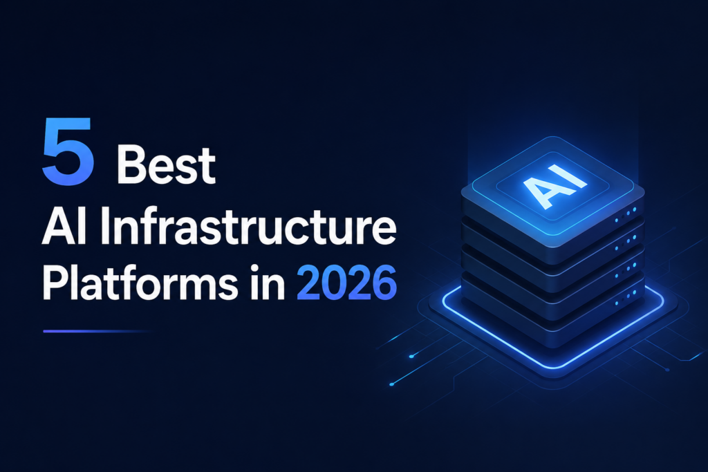Best AI infrastructure Tools