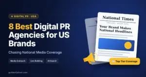 Best Digital PR Agencies for US Brands